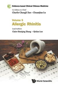 bokomslag Evidence-based Clinical Chinese Medicine - Volume 5: Allergic Rhinitis