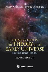 bokomslag Introduction To The Theory Of The Early Universe: Hot Big Bang Theory