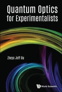 bokomslag Quantum Optics For Experimentalists