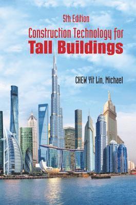 Construction Technology For Tall Buildings (5th Edition) 1