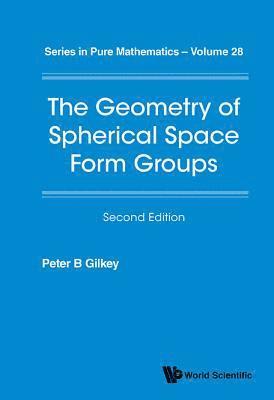 bokomslag Geometry Of Spherical Space Form Groups, The