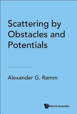 bokomslag Scattering By Obstacles And Potentials