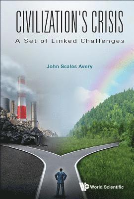 bokomslag Civilization's Crisis: A Set Of Linked Challenges