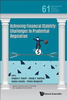bokomslag Achieving Financial Stability: Challenges To Prudential Regulation