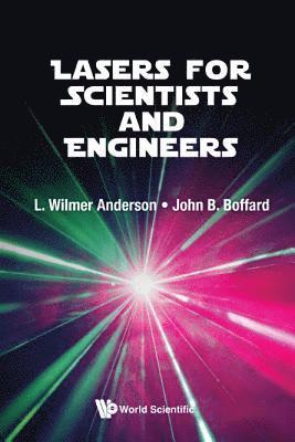 Lasers For Scientists And Engineers 1