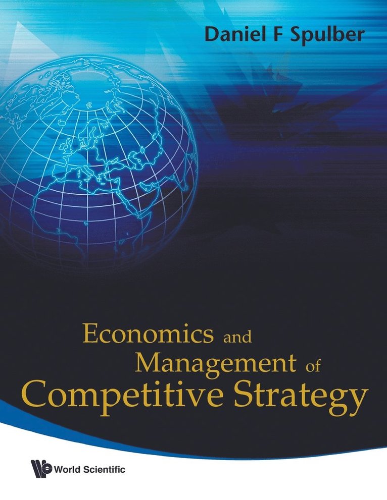 Economics And Management Of Competitive Strategy 1