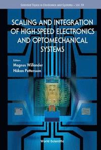 bokomslag Scaling And Integration Of High-speed Electronics And Optomechanical Systems