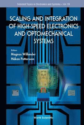 Scaling And Integration Of High-speed Electronics And Optomechanical Systems 1