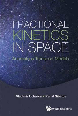 Fractional Kinetics In Space: Anomalous Transport Models 1