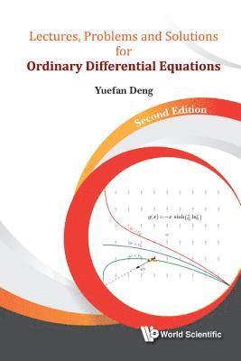 Yuefan Deng, Usa) Deng, Yuefan (Stony Brook Univ, DENG YUEFAN, Deng Yuefan - Lectures, Problems And Solutions For Ordinary Differential Equations, Inbunden