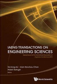 bokomslag Iaeng Transactions On Engineering Sciences: Special Issue For The International Association Of Engineers Conferences 2016