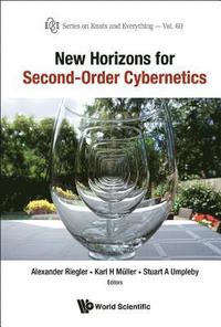bokomslag New Horizons For Second-order Cybernetics