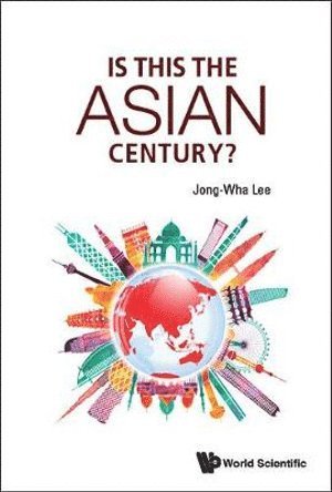 Is This The Asian Century? 1