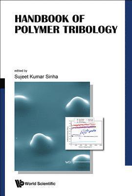 bokomslag Handbook Of Polymer Tribology