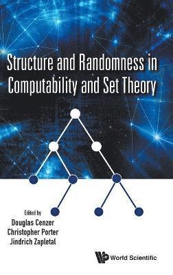 bokomslag Structure And Randomness In Computability And Set Theory