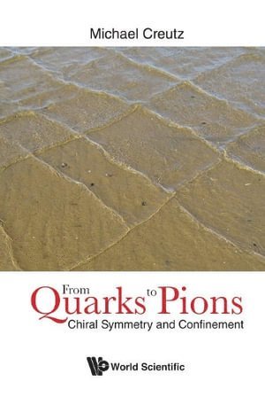 From Quarks To Pions: Chiral Symmetry And Confinement 1