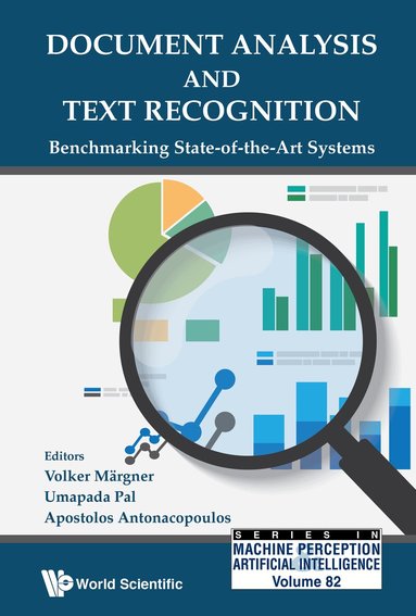 Margner Volker, Volker Märgner, Umapada Pal, Apostolos Antonacopoulos - DOCUMENT ANALYSIS AND TEXT RECOGNITION: BENCHMARKING STATE-OF-THE-ART SYSTEMS, Inbunden