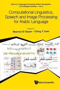 bokomslag Computational Linguistics, Speech And Image Processing For Arabic Language