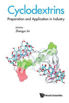 bokomslag Cyclodextrins: Preparation And Application In Industry