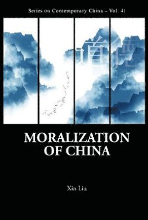 Moralization Of China