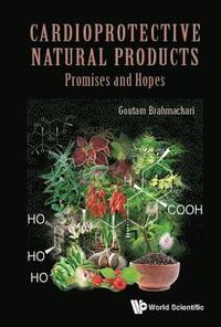 bokomslag Cardioprotective Natural Products: Promises And Hopes