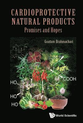 bokomslag Cardioprotective Natural Products: Promises And Hopes