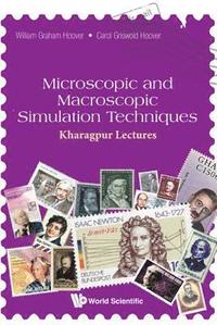 bokomslag Microscopic And Macroscopic Simulation Techniques: Kharagpur Lectures