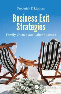 bokomslag Business Exit Strategies: Family-owned And Other Business