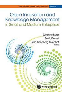 bokomslag Open Innovation And Knowledge Management In Small And Medium Enterprises