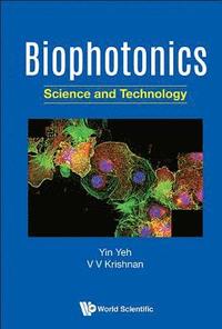 bokomslag Biophotonics: Science And Technology
