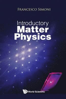 Introductory Matter Physics 1