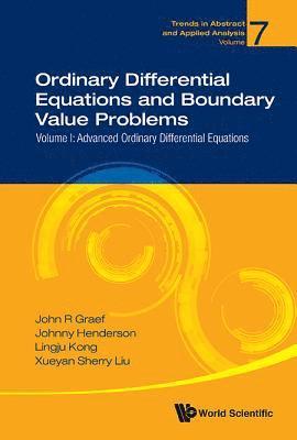 bokomslag Ordinary Differential Equations And Boundary Value Problems - Volume I: Advanced Ordinary Differential Equations