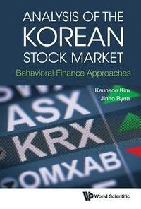 bokomslag Analysis Of The Korean Stock Market: Behavioral Finance Approaches