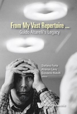 From My Vast Repertoire...: Guido Altarelli's Legacy 1