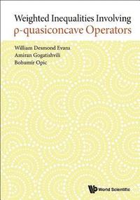 bokomslag Weighted Inequalities Involving P-quasiconcave Operators