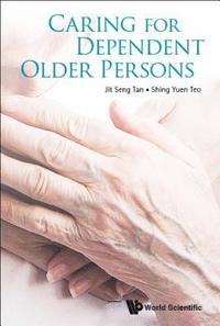 bokomslag Caring For Dependent Older Persons