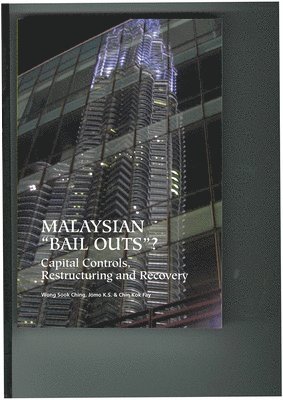 Malaysian &quot;Bail-Outs&quot;? 1