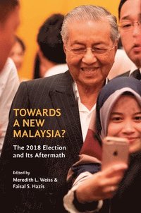 bokomslag Towards a New Malaysia?
