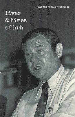 Lives and Times of Hrh