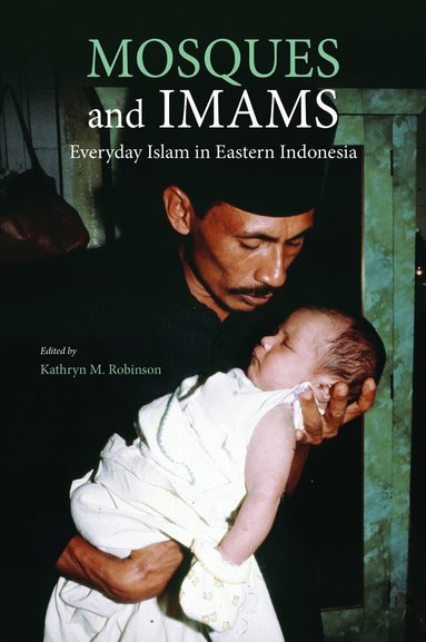 Kathryn Robinson - Mosques and Imams, Häftad
