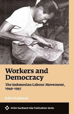 bokomslag Workers and Democracy