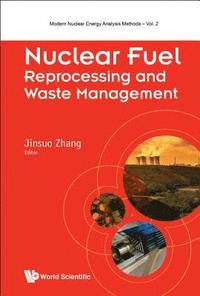 bokomslag Nuclear Fuel Reprocessing And Waste Management