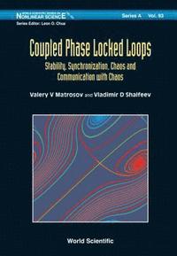 bokomslag Coupled Phase-locked Loops: Stability, Synchronization, Chaos And Communication With Chaos