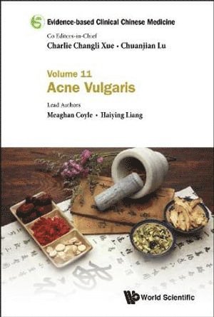 bokomslag Evidence-based Clinical Chinese Medicine - Volume 11: Acne Vulgaris