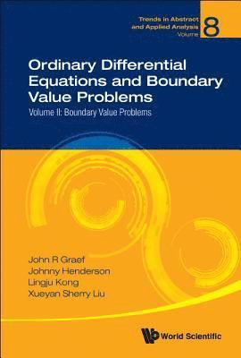 Ordinary Differential Equations And Boundary Value Problems - Volume Ii: Boundary Value Problems 1