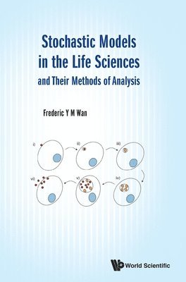 Stochastic Models In The Life Sciences And Their Methods Of Analysis 1