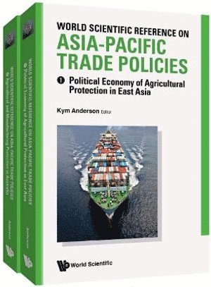 World Scientific Reference On Asia-pacific Trade Policies (In 2 Volumes)
