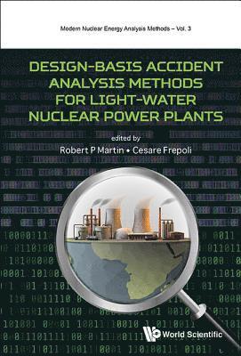 Design-basis Accident Analysis Methods For Light-water Nuclear Power Plants 1