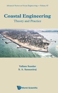 bokomslag Coastal Engineering: Theory And Practice