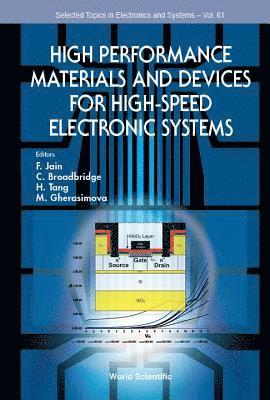 bokomslag High Performance Materials And Devices For High-speed Electronic Systems